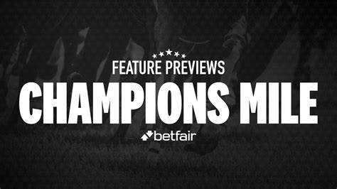 Champions Mile .